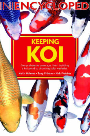 Cover of Mini Encyclopedia of Keeping Koi