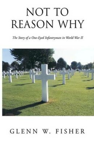 Cover of Not to Reason Why