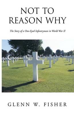 Book cover for Not to Reason Why