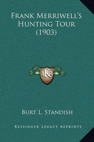 Cover of Frank Merriwell's Hunting Tour (1903)