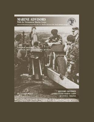 Book cover for Marine Advisors With the Vietnamese Marine Corps