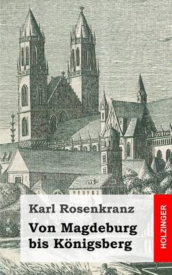 Book cover for Von Magdeburg bis Königsberg