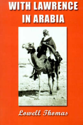 Cover of With Lawrence in Arabia