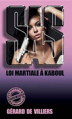 Book cover for SAS 95 Loi Martiale a Kaboul