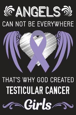 Book cover for God Created Testicular Cancer Girls