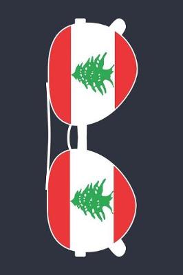 Book cover for Lebanon Notebook 'Lebanon Sunglasses' - Holiday Planner - Lebanese Flag Diary - Lebanon Travel Journal