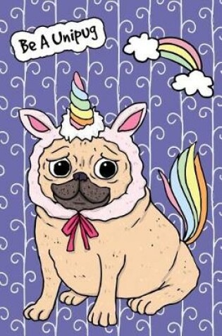 Cover of Bullet Journal Notebook for Dog Lovers Funny Unicorn Pug 2