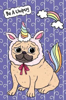 Book cover for Bullet Journal Notebook for Dog Lovers Funny Unicorn Pug 2