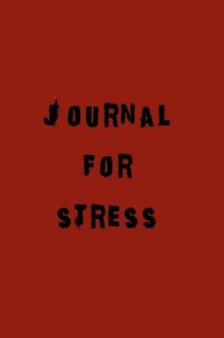 Cover of Journal For Stress