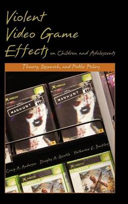 Book cover for Violent Video Game Effects on Children and Adolescents: Theory, Research, and Public Policy