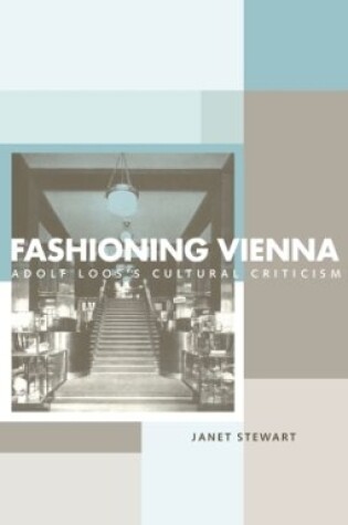 Cover of Fashioning Vienna