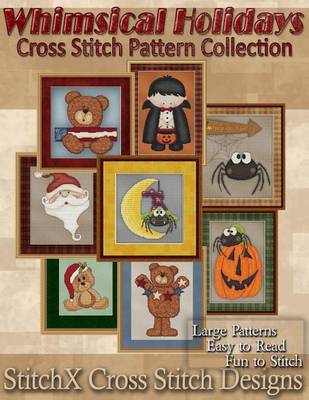 Book cover for Whimsical Holiday Cross Stitch Pattern Collection