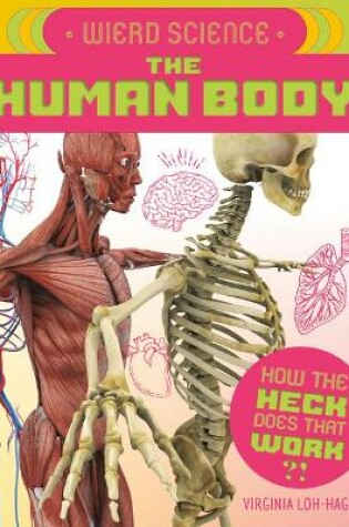 Cover of Weird Science: The Human Body