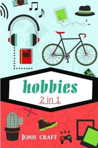 Cover of hobbies 2 in 1