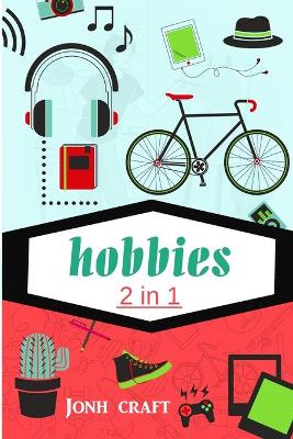 Book cover for hobbies 2 in 1