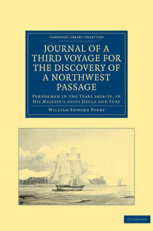 Cover of Journal of a Third Voyage for the Discovery of a Northwest Passage from the Atlantic to the Pacific