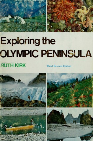 Cover of Exploring the Olympic Penninsula