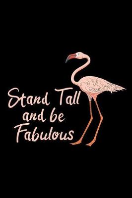 Book cover for Stand Tall and Be Fabulous