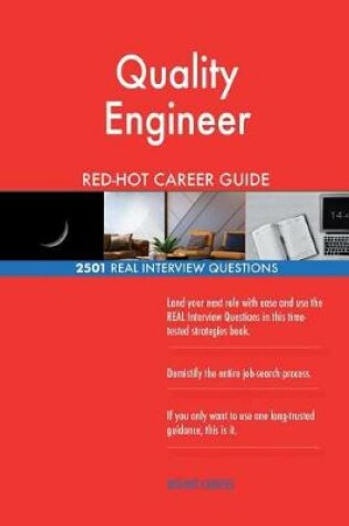 Cover of Quality Engineer Red-Hot Career Guide; 2501 Real Interview Questions