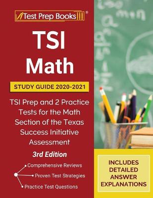 Cover of TSI Math Study Guide 2020-2021