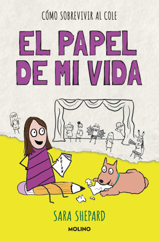 Book cover for El papel de mi vida / Penny Draws a School Play
