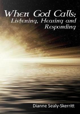 Cover of When God Calls: Listening, Hearing and Responding