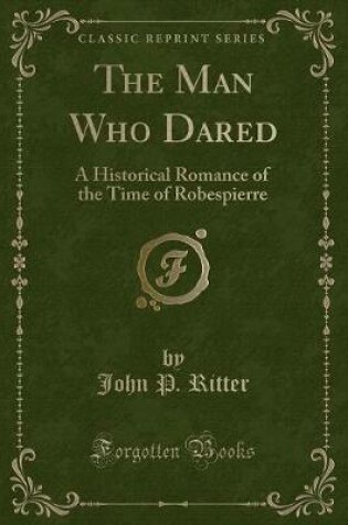 Cover of The Man Who Dared