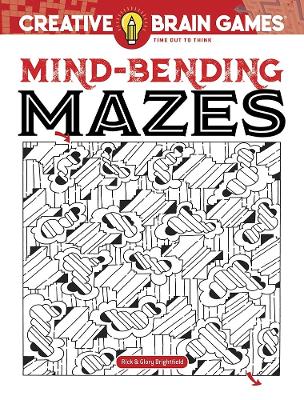 Book cover for Creative Brain Games Mind-Bending Mazes