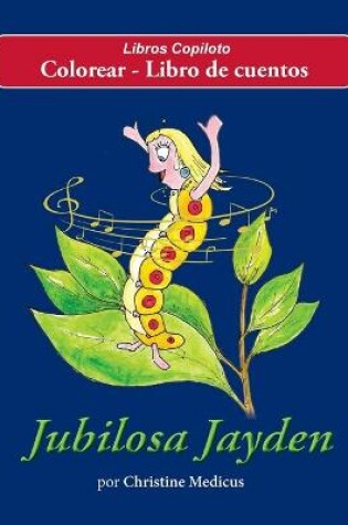 Cover of Jubilosa Jayden Colorear - Libro de cuentos