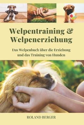 Book cover for Welpentraining und Welpenerziehung