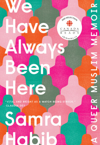 Book cover for We Have Always Been Here
