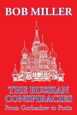 Book cover for The Russian Conspiracies