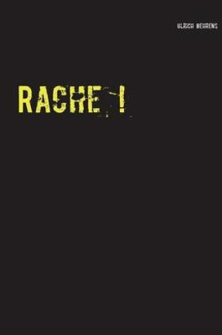 Cover of Rache !