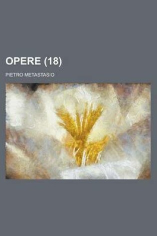 Cover of Opere (18)