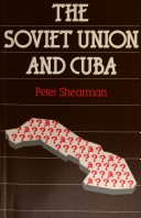 Cover of The Soviet Union and Cuba