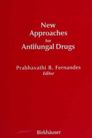 Cover of New Approches for Antifungal Drugs