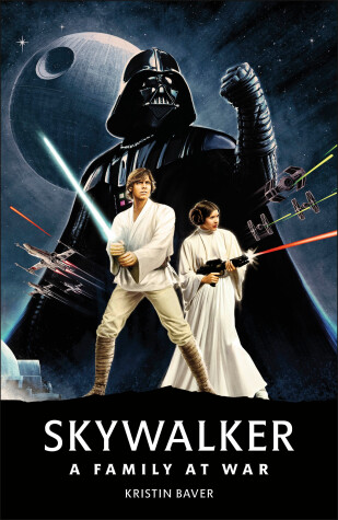 Book cover for Skywalker: A Family At War