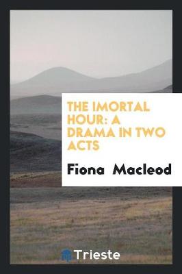 Book cover for The Imortal Hour