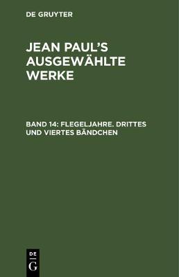 Book cover for Flegeljahre. Drittes Und Viertes Bandchen