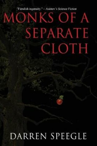 Cover of Monks of a Separate Cloth