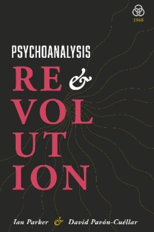 Cover of Psychoanalysis and Revolution