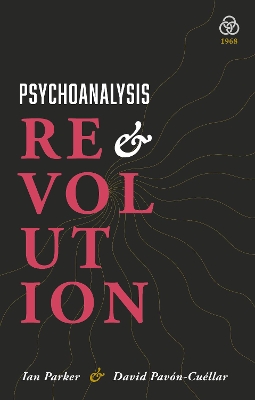 Book cover for Psychoanalysis and Revolution