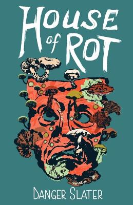 Book cover for House of Rot