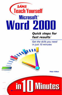 Book cover for Sams Teach Yourself Microsoft Word 2000 in 10 Minutes