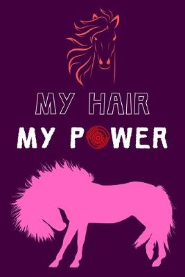 Book cover for My Hair My Power