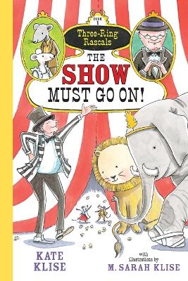 Book cover for The Show Must Go On!