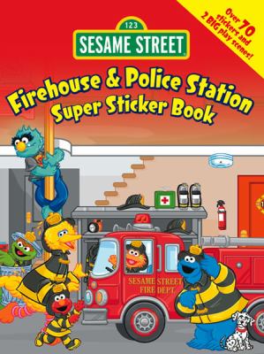 Cover of Sesame Street Firehouse & Police Station Super Sticker Book