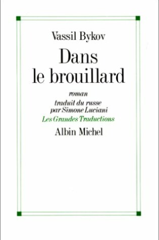 Cover of Dans Le Brouillard