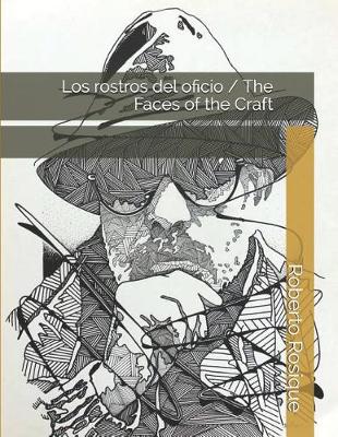 Book cover for Los Rostros del Oficio / The Faces of the Craft