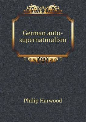 Book cover for German anto-supernaturalism